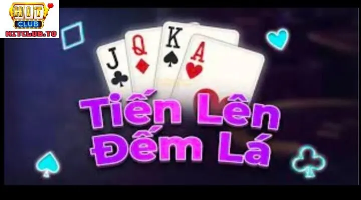 Các mẹo hay trong game bài Tiến lên đếm lá Hit Club